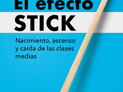 El Efecto Stick