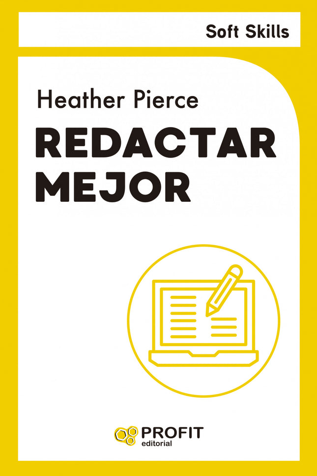 Redactar Mejor - Soft Skills