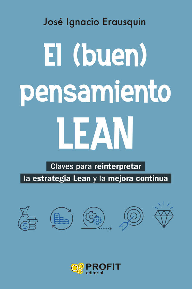 El (buen) Pensamiento Lean