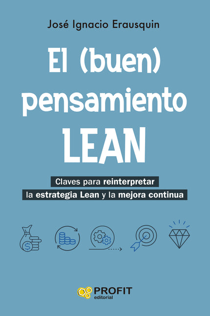 El (buen) Pensamiento Lean