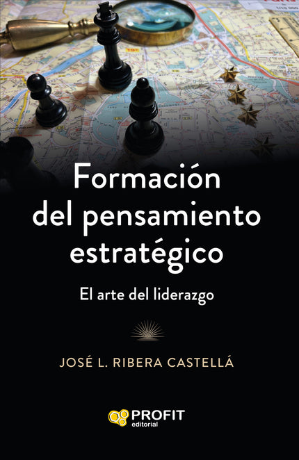 Formación Del Pensamiento Estratégico