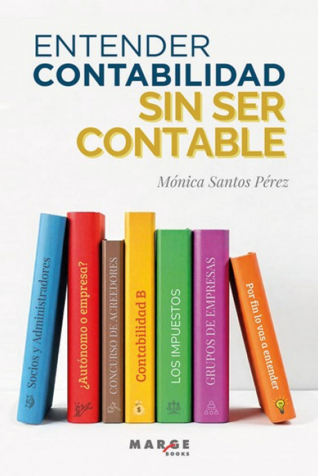 Entender Contabilidad Sin Ser