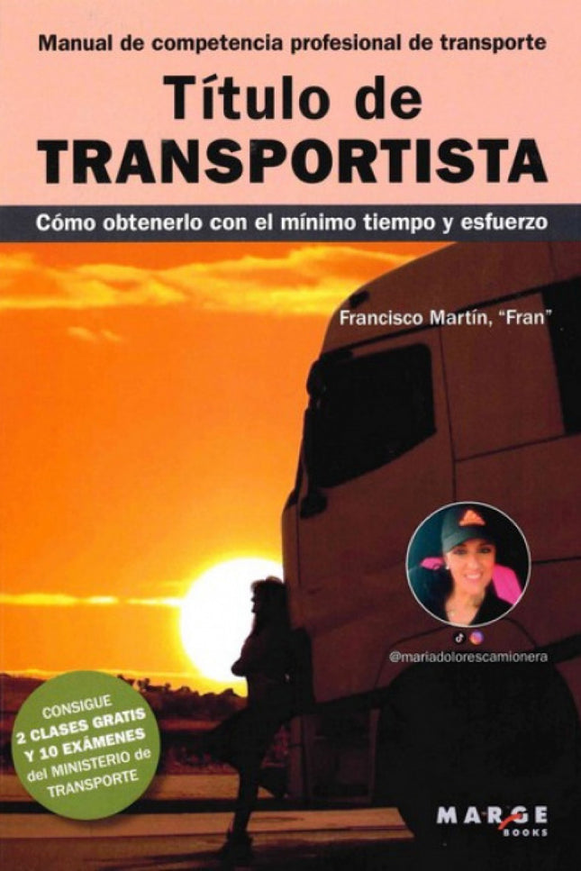 Título De Transportista. Manual De Competencia Profesional De Transporte