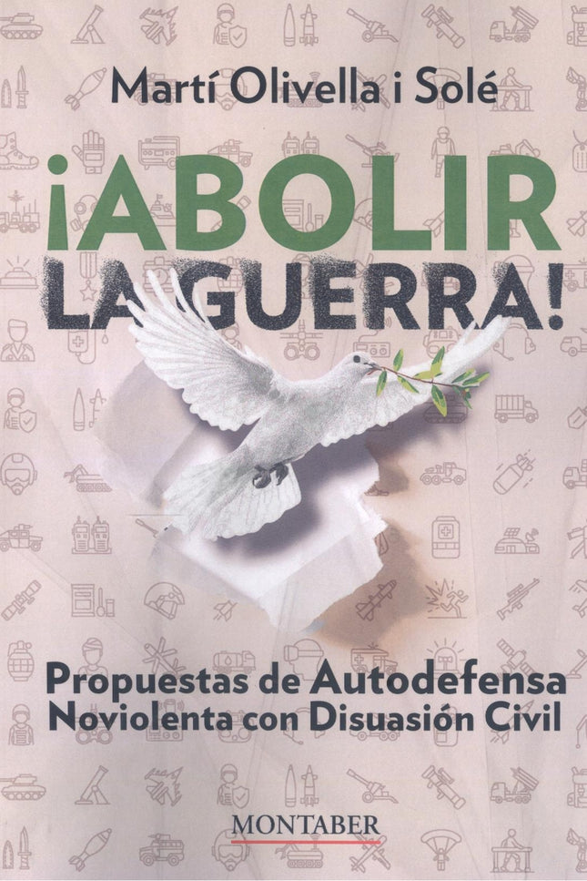 ¡abolir La Guerra!
