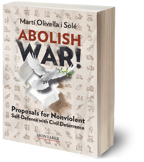 (ing).abolish War!:proposals Nonviolent Self-defence