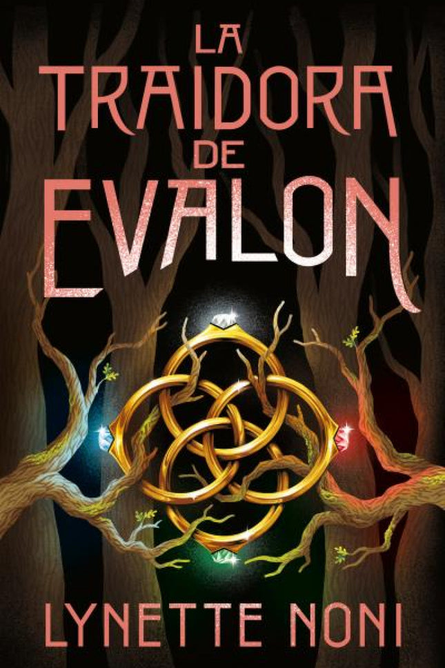 La Traidora De Evalon