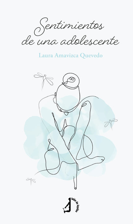 Sentimientos de una adolescente - Laura Amavizca Quevedo - Tapa blanda