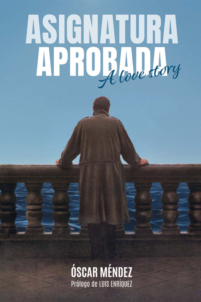 Asignatura Aprobada:a Love Story