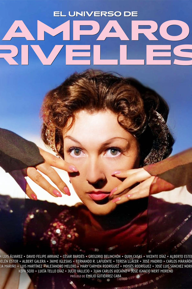 El Universo De Amparo Rivelles