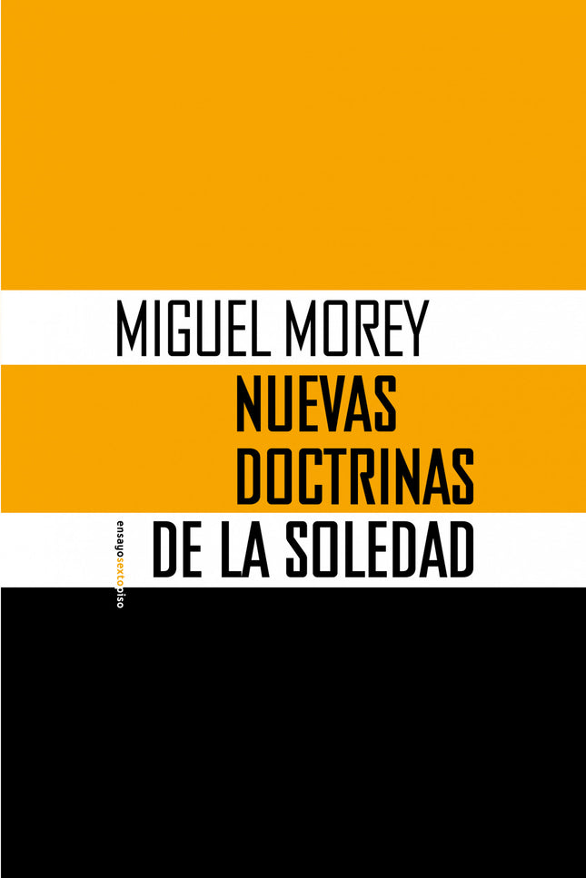 Nuevas Doctrinas De La Soledad