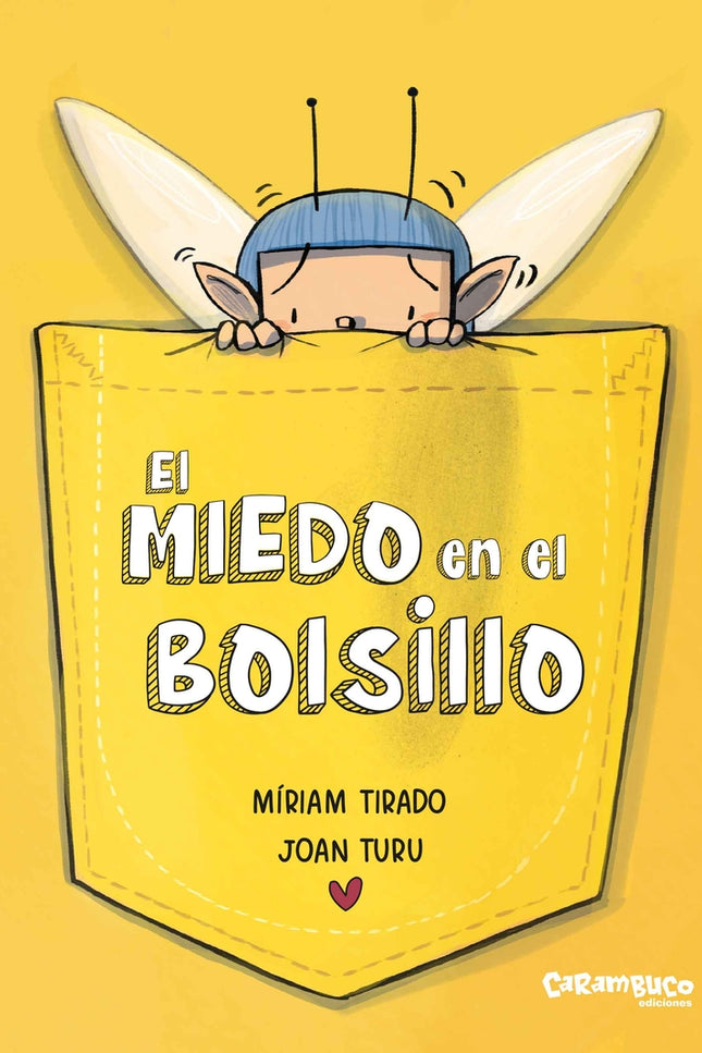 El Miedo En El Bolsillo