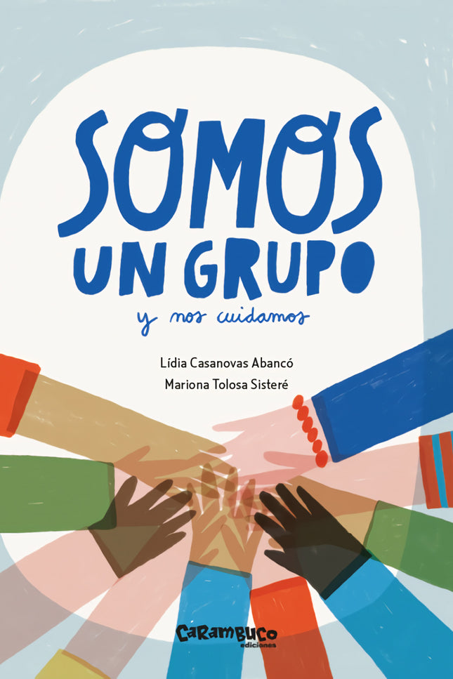 Somo Un Grupo Y Nos Cuidamos