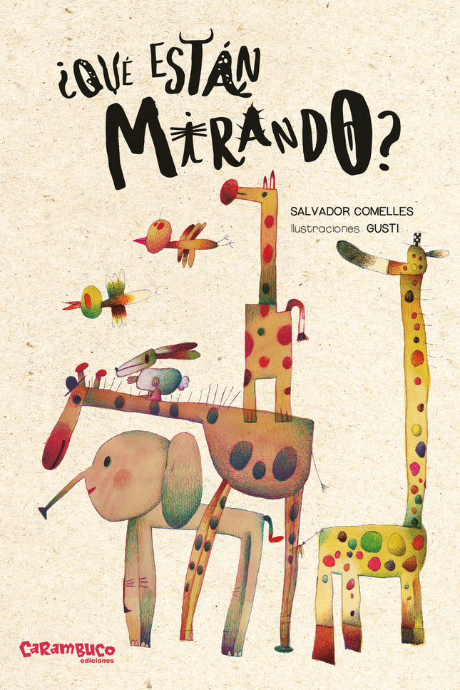 ¿qué Están Mirando?