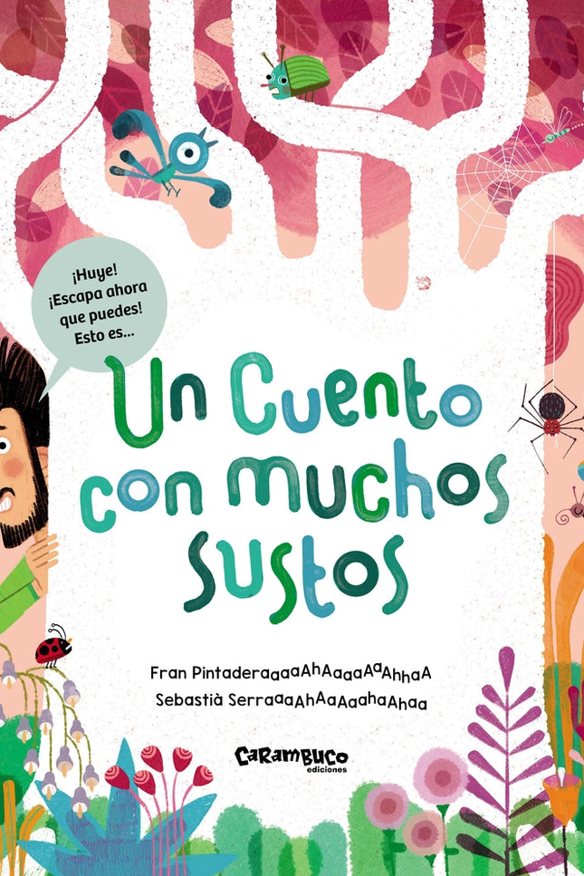 Un Cuento Con Muchos Sustos