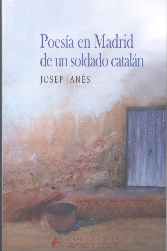 Poesía En Madrid De Un Soldado Catalán