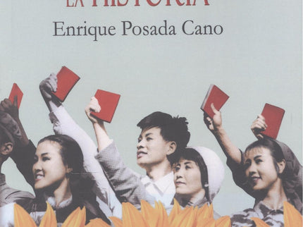 China, El Poder De La Historia