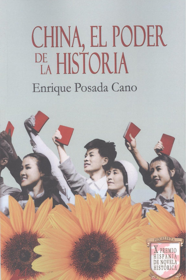 China, El Poder De La Historia