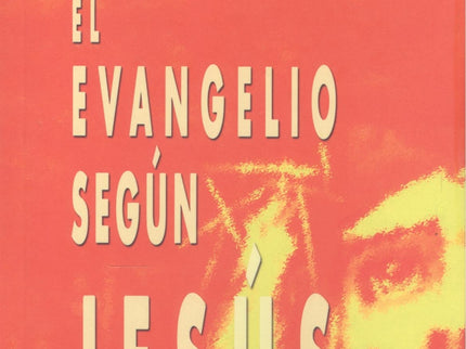 El Evangelio Según Jesús
