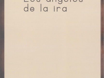 Los ángeles De La Ira