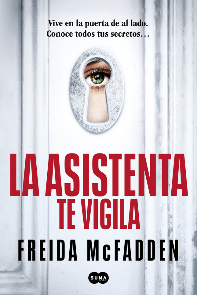 La Asistenta Te Vigila (la Asistenta 3)