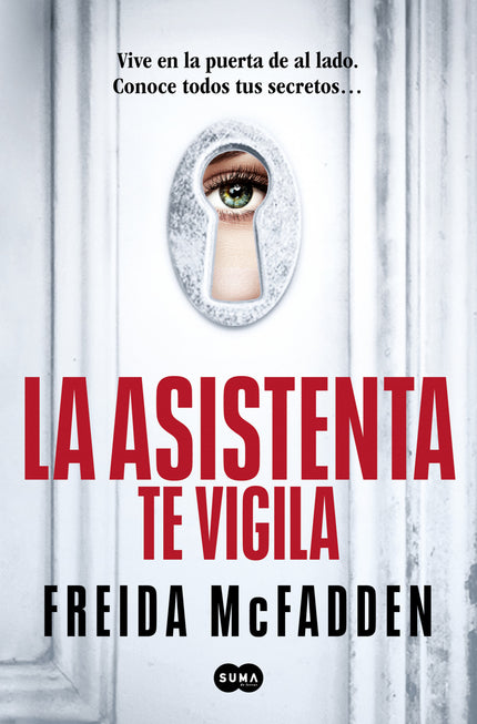 La Asistenta Te Vigila (la Asistenta 3)