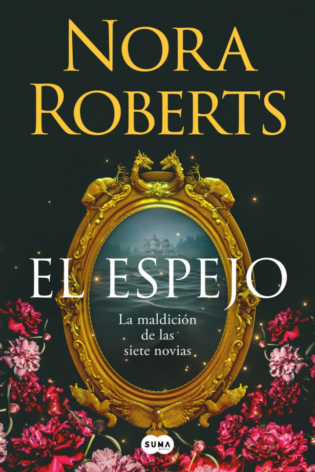 El Espejo (la Maldición De Las Siete Novias 2)
