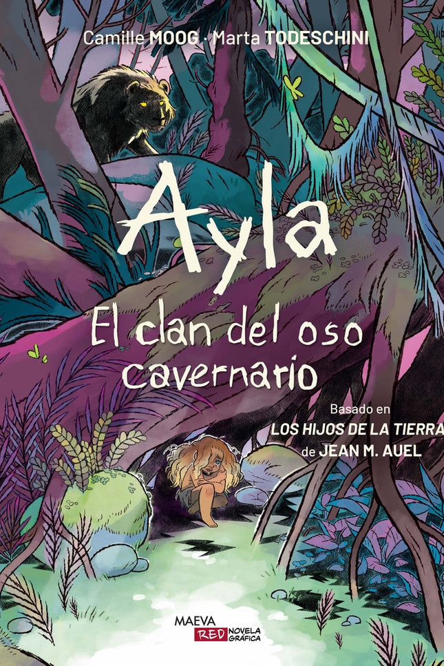 Ayla. El Clan Del Oso Cavernario
