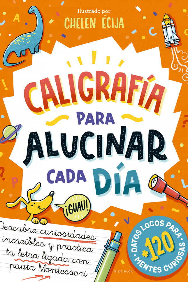 Caligrafía Para Alucinar Cada Día