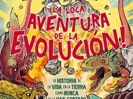 Loca Aventura De La Evolucion, La