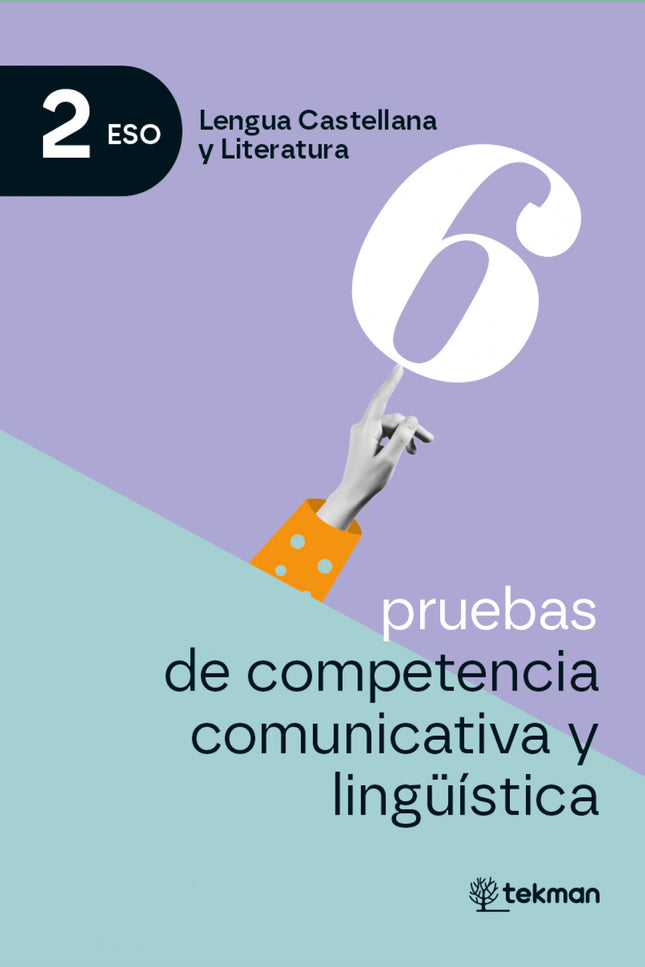 6 Pruebas De Competencia Comunicativa Y Lingüística. 2.º Eso