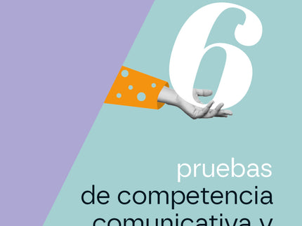 6 Pruebas De Competencia Comunicativa Y Lingüística. 3.º Eso