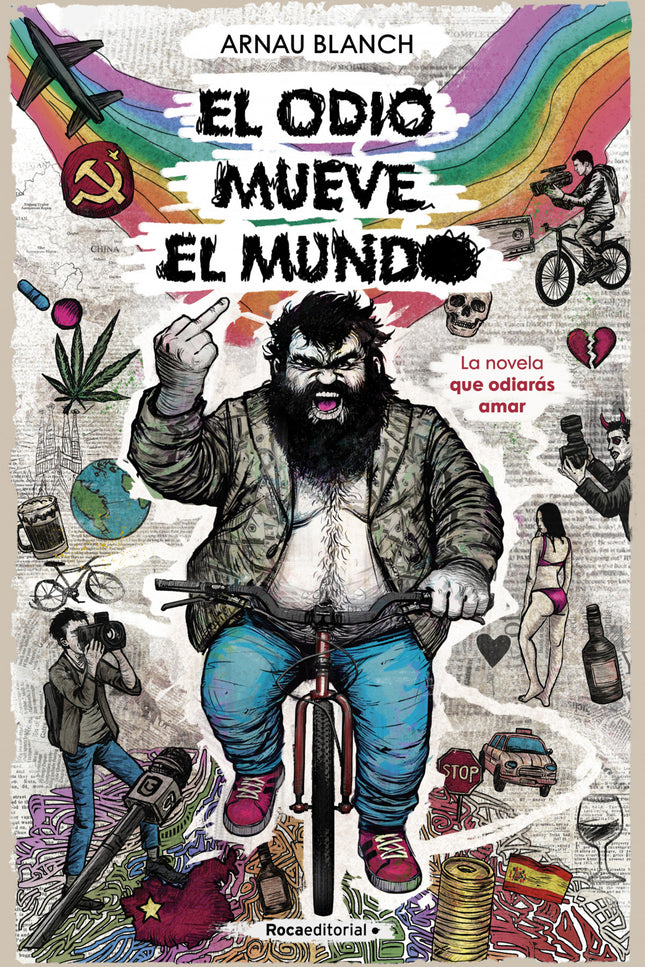 El Odio Mueve El Mundo