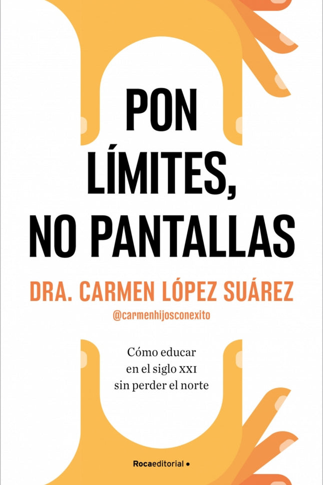 Pon Límites, No Pantallas