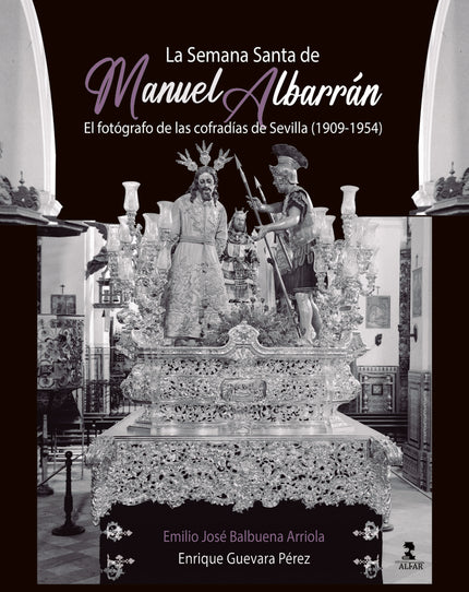 La Semana Santa De Manuel Albarrán Ii