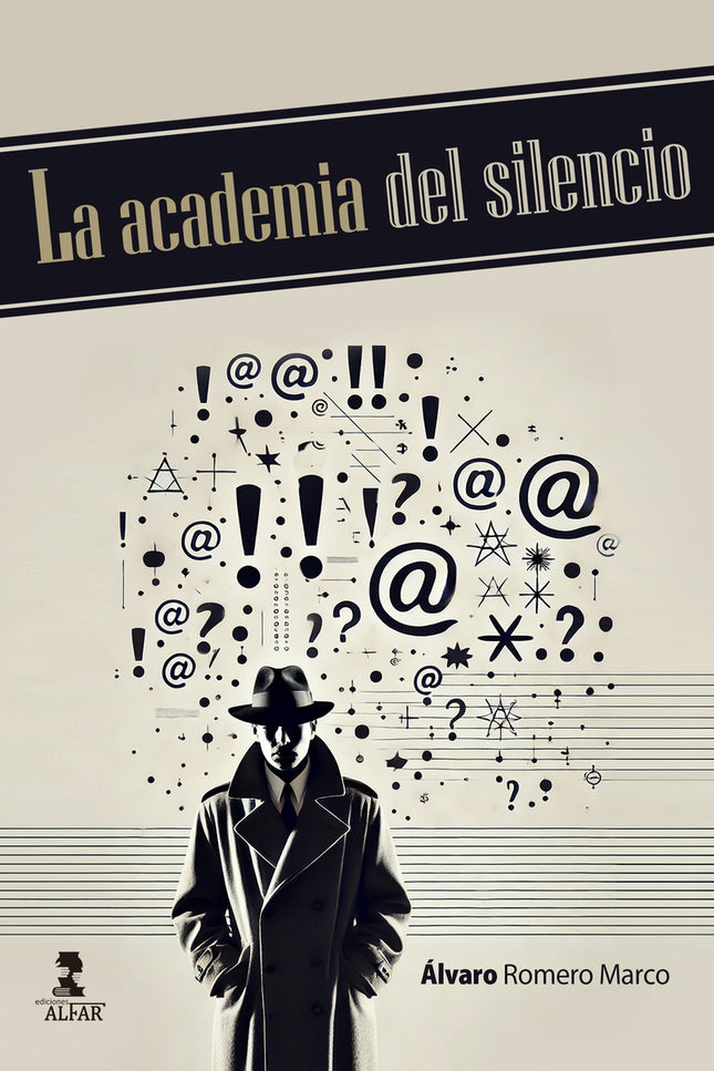 La Academia Del Silencio