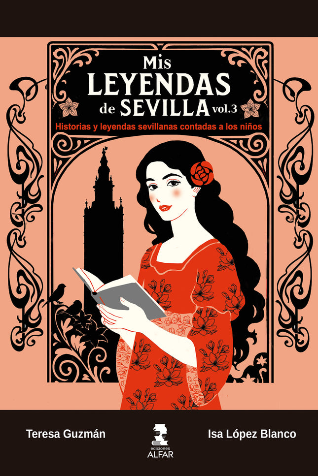 Mis Leyendas De Sevilla Iii Contada A Los Niños