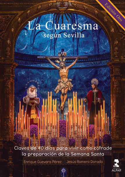 La Cuaresma Según Sevilla