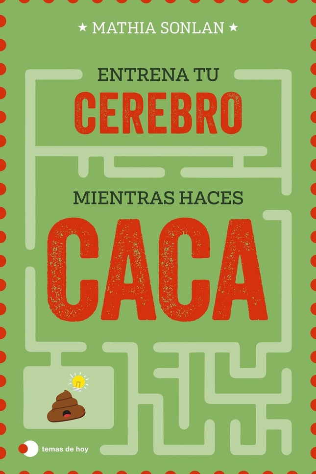 Entrena A Tu Cerebro Mientras Haces Caca