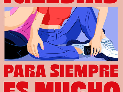 Para Siempre Es Mucho Tiempo