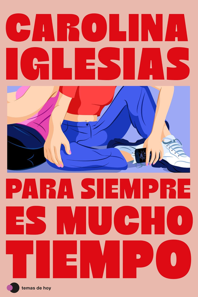 Para Siempre Es Mucho Tiempo