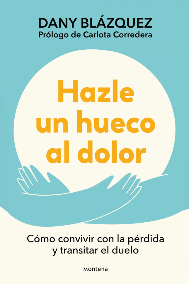 Hazle Un Hueco Al Dolor