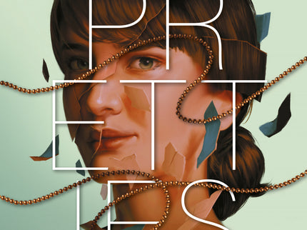 Pretties (perfección)