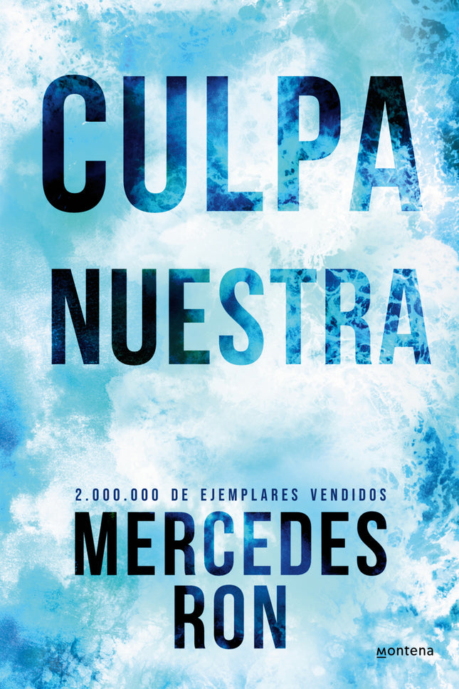 Culpa Nuestra (edición Especial)