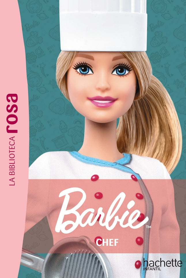 La Biblioteca Rosa. Barbie, 5. Chef