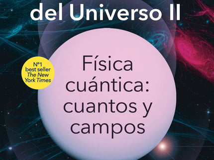 Las Ideas Fundamentales Del Universo Ii
