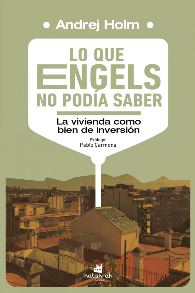 Lo Que Engels No Podía Saber