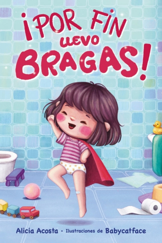 ¡por Fin Llevo Bragas!
