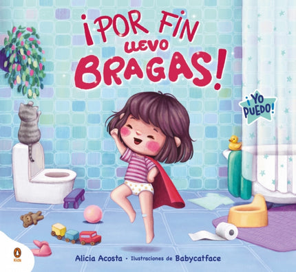 ¡por Fin Llevo Bragas!