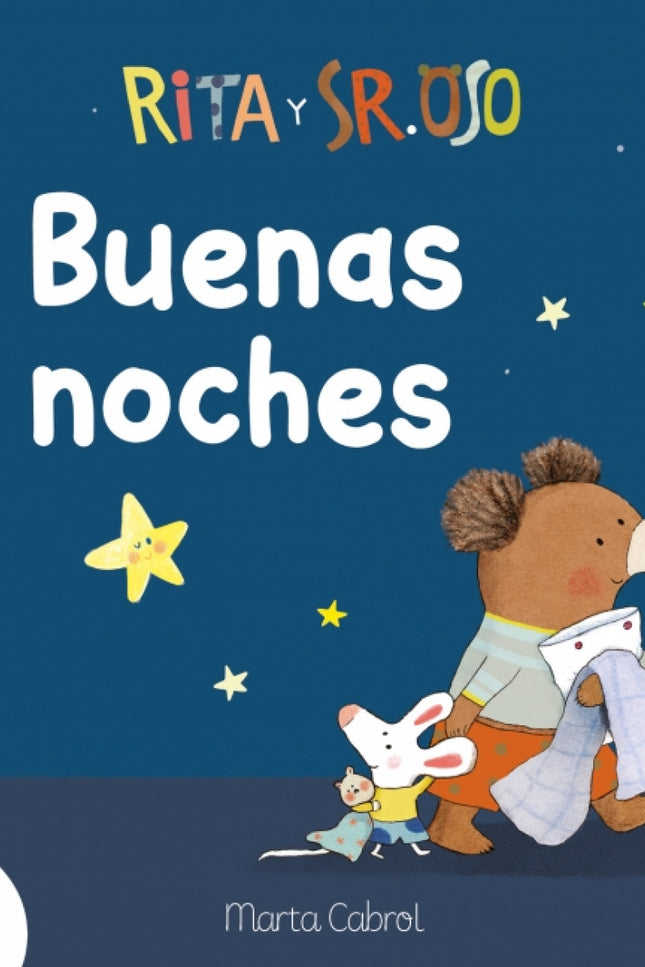 Rita Y Sr Oso Buenas Noches