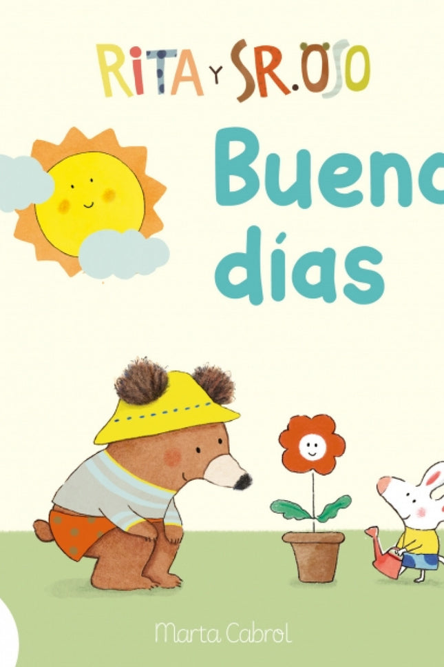 Rita Y Sr Oso Buenos Dias